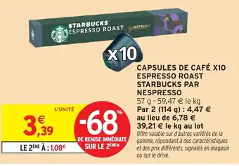 Intermarché Starbucks  capsules de café x10 espresso roast offre