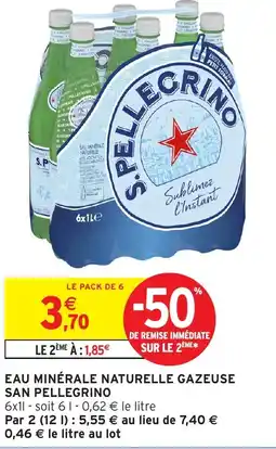 Intermarché San pellegrino eau minérale naturelle gazeuse offre