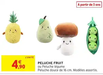 Intermarché Peluche fruit offre