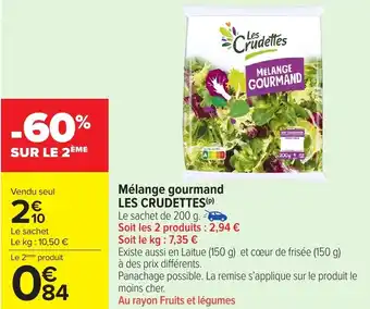 Carrefour Market Les crudettes mélange gourmand offre