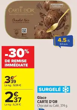 Carrefour Market Carte d'or glace offre