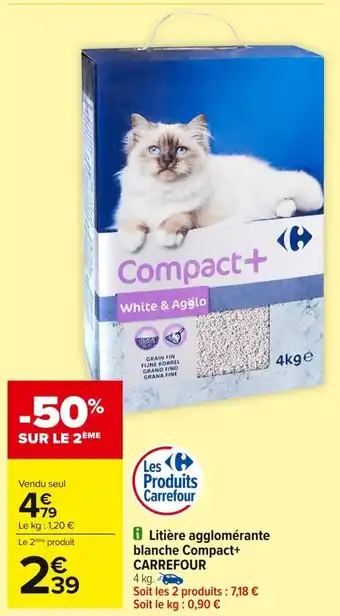 Carrefour CARREFOUR Litière agglomérante blanche Compact+ offre