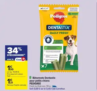 Carrefour PEDIGREE Bâtonnets dentastix pour petits chiens offre