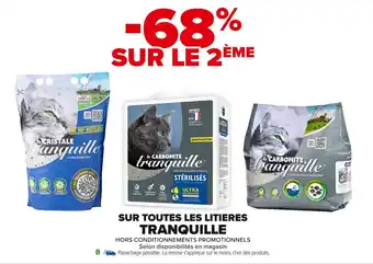 Carrefour LES LITIERES TRANQUILLE Sur toutes offre