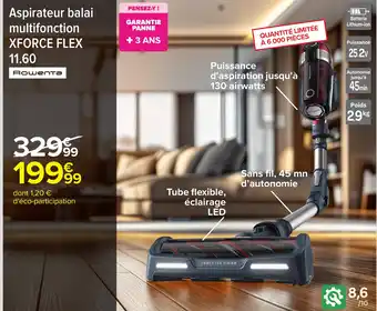 Carrefour XFORCE FLEX Aspirateur balai multifonction offre