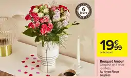 Carrefour Bouquet Amour offre