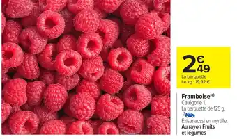 Carrefour Framboise offre