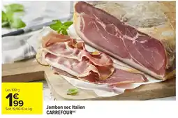 Carrefour CARREFOUR Jambon sec Italien offre