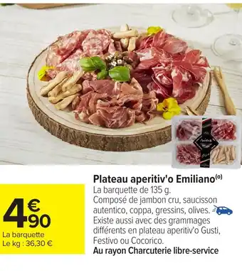 Carrefour Plateau aperitiv'o Emiliano offre