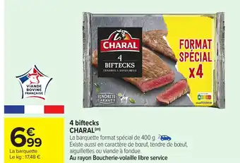 Carrefour CHARAL 4 biftecks offre