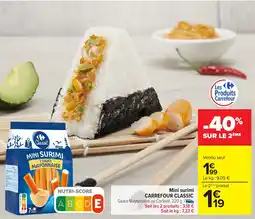 Carrefour CARREFOUR CLASSIC Mini surimi offre