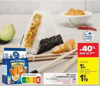 Carrefour CARREFOUR CLASSIC Mini surimi offre