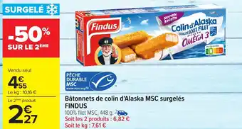 Carrefour FINDUS Bâtonnets de colin d'Alaska MSC surgelés offre