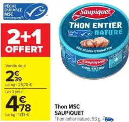 Carrefour SAUPIQUET Thon MSC offre