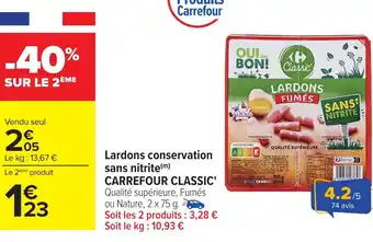 Carrefour CARREFOUR CLASSIC Lardons conservation sans nitrite offre