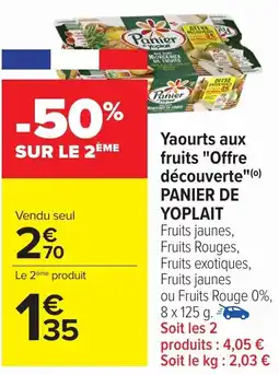 Carrefour PANIER DE YOPLAIT Yaourts aux fruits "Offre découverte" offre