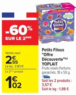 Carrefour YOPLAIT Petits Filous "Offre Découverte" offre