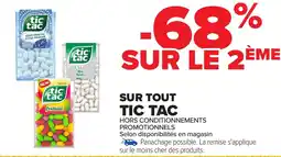 Carrefour TIC TAC Sur tout offre