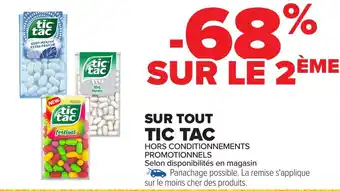 Carrefour TIC TAC Sur tout offre