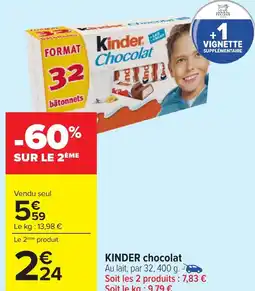 Carrefour KINDER chocolat offre