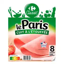 Carrefour CARREFOUR CLASSIC' Jambon de Paris offre