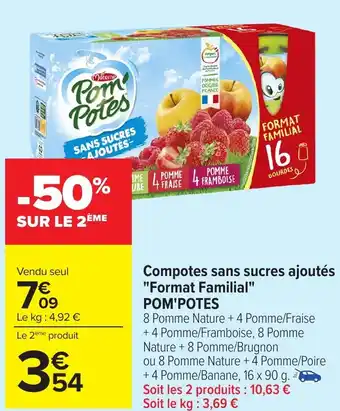 Carrefour POM'POTES Compotes sans sucres ajoutés "Format Familial" offre