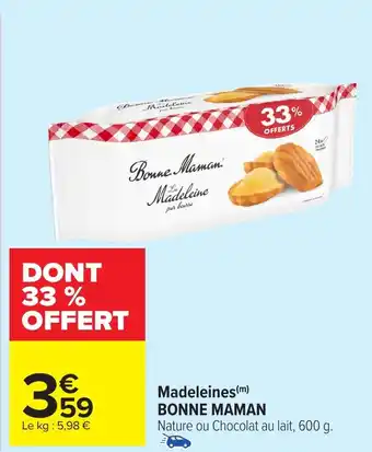 Carrefour BONNE MAMAN Madeleines offre