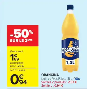 Carrefour ORANGINA offre