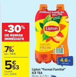 Carrefour ICE TEA Lipton "Format Familial" offre