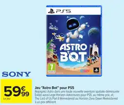 Carrefour PS5 Jeu "Astro Bot" pour offre