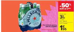 Carrefour SAN PELLEGRINO Eau minérale gazeuse offre