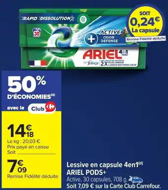 Carrefour ARIEL PODS+Lessive en capsule 4en1 offre