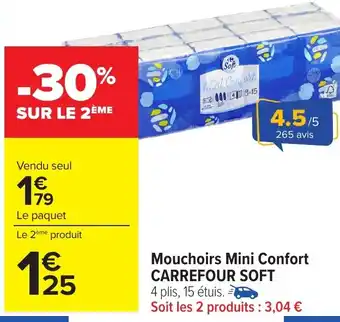 Carrefour CARREFOUR SOFT Mouchoirs Mini Confort offre