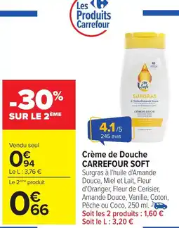 Carrefour CARREFOUR SOFT Crème de Douche offre