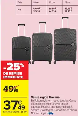 Carrefour Valise rigide Havana offre