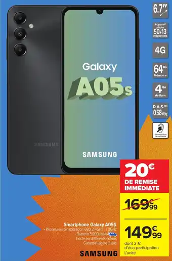 Carrefour SAMSUNG Smartphone Galaxy A05S offre