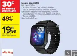 Carrefour WEE PLUG Montre connectée offre