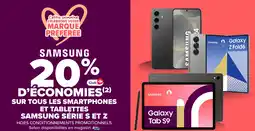 Carrefour SAMSUNG Sur tous les smartphones et tablettes  série s et z offre