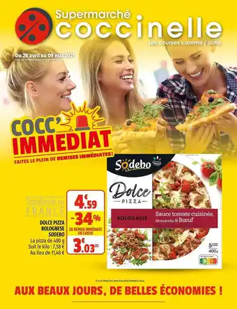 Coccinelle Supermarché Dolce Pizza Bolognèse Sodebo offre
