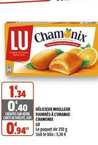 Coccinelle Supermarché Délicieux Moelleux Fourrés à L'orange Chamonix offre