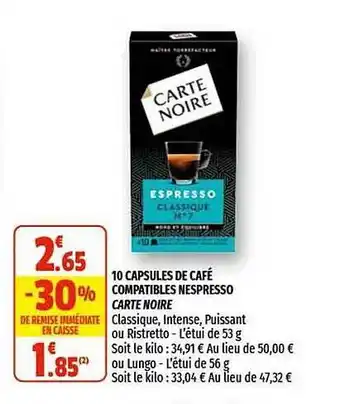 Coccinelle Supermarché 10 Capsules De Café Compatibles Nespresso Carte Noire offre