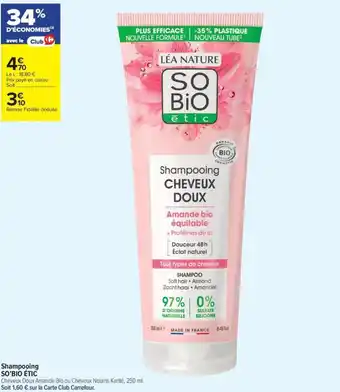 Carrefour Contact SO bio ētic Shampooing offre