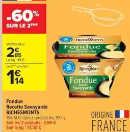 Carrefour Contact Richesmonts fondue recette savoyarde offre