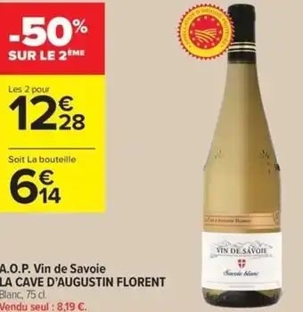 Carrefour Contact A.o.p. vin de savoie la cave d'augustin florent offre