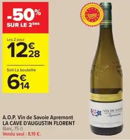 Carrefour Contact A.o.p. vin de savoie apremont la cave d'augustin florent offre