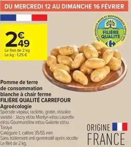 Carrefour Contact Pomme de terre de consommation blanche à chair ferme filière qualité carrefour agroécologie offre