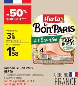 Carrefour Contact Herta jambon le bon paris offre