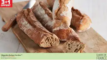 Carrefour Contact 3 Baguettes Rustique Carrefour offre