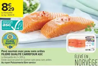 Carrefour Contact Filière qualité carrefour asc pavé saumon avec peau sans arêtes offre