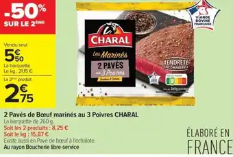 Carrefour Contact Charal 2 pavés de boeuf marinés au 3 poivres offre